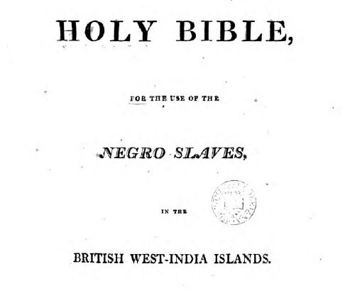 The Slave Bible, A Tool Used to Promote Subservience and Opperssion of African Enslave People